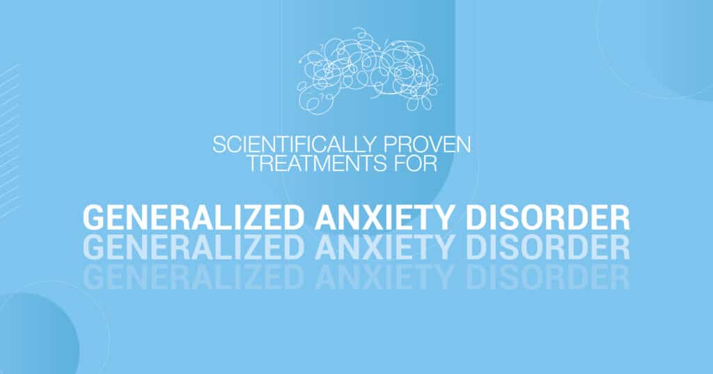 Solutions for Generalized Anxiety Disorder