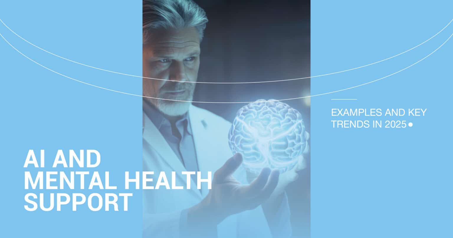 AI and Mental Health - Key Trends and Examples 2025