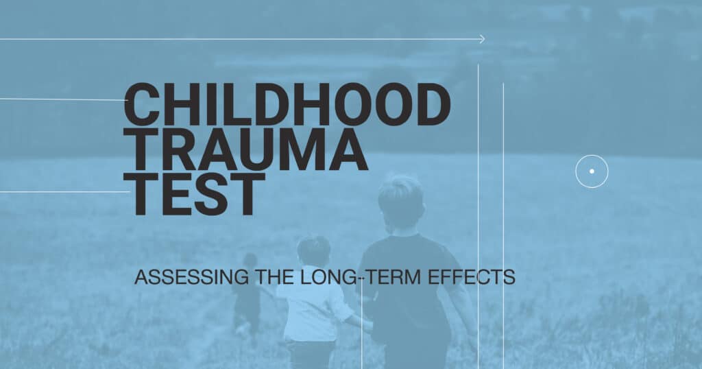 childhood trauma test